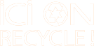 Ici on recycle!